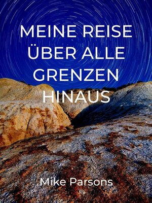 cover image of Meine Reise über alle Grenzen hinaus